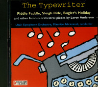 Preview: The Typewriter, Fiddle Faddle, Sleigh Ride, Bugler's Holiday And Other Famous Orchestral Pieces by Leroy Anderson (CD) Preview: The Typewriter, Fiddle Faddle, Sleigh Ride, Bugler's Holiday And Other Famous Orchestral Pieces by Leroy Anderson (CD)