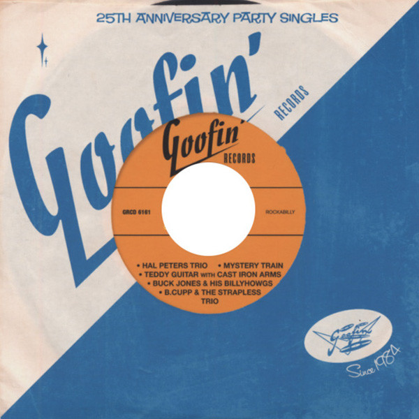 Goofin' 25th Anniversary Party Singles (Ltd.) Goofin' 25th Anniversary Party Singles (Ltd.)