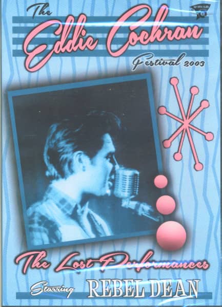 The Lost Performances - The Eddie Cochran Festival 2003 (DVD) The Lost Performances - The Eddie Cochran Festival 2003 (DVD)