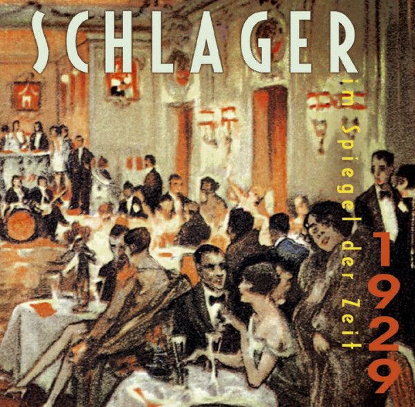 Schlager im Spiegel der Zeit - 1929