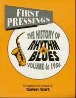 Preview: First Pressings - The History of Rhythm & Blues Vol.6: 1956 Preview: First Pressings - The History of Rhythm & Blues Vol.6: 1956