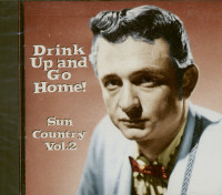 Preview: Drink Up And Go Home - Sun Country Vol.2 (CD) Preview: Drink Up And Go Home - Sun Country Vol.2 (CD)