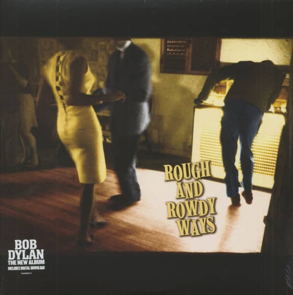 Rough And Rowdy Ways (2-LP, 180g Vinyl & Download) Rough And Rowdy Ways (2-LP, 180g Vinyl & Download)
