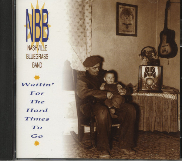 Waitin' For The Hard Times To Go (CD) Waitin' For The Hard Times To Go (CD)