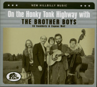 Preview: On The Honky Tonk Highway With The Brother Boys (2-CD) Preview: On The Honky Tonk Highway With The Brother Boys (2-CD)