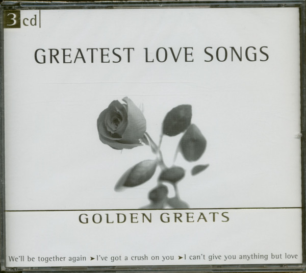 Greatest Love Songs - Golden Greats (3-CD)