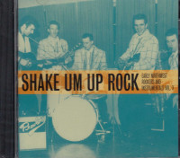 Preview: Shake Um Up Rock - Northwest Rockers Vol.3 (CD) Preview: Shake Um Up Rock - Northwest Rockers Vol.3 (CD)