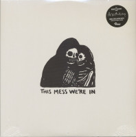 Preview: This Mess We're In (LP, colored Vinyl) Preview: This Mess We're In (LP, colored Vinyl)