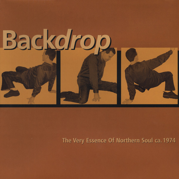 Backdrop - Very Essence Of Northern Soul 1974 Backdrop - Very Essence Of Northern Soul 1974