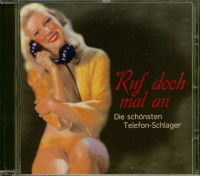 Preview: Ruf doch mal an! Die schönsten Telefon Schlager (CD) Preview: Ruf doch mal an! Die schönsten Telefon Schlager (CD)