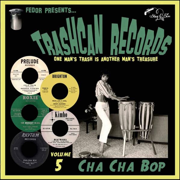 Trashcan Records Vol. 5 - Cha Cha Bop (LP, 10inch) Trashcan Records Vol. 5 - Cha Cha Bop (LP, 10inch)