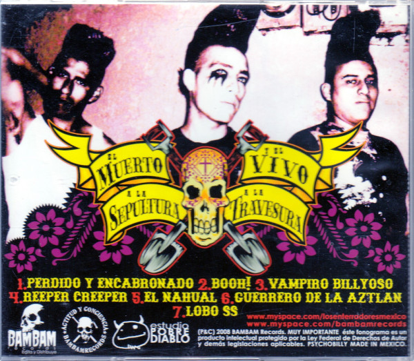 El Muerte A La Sepultura Y El Vivo A La Travesura (CD)