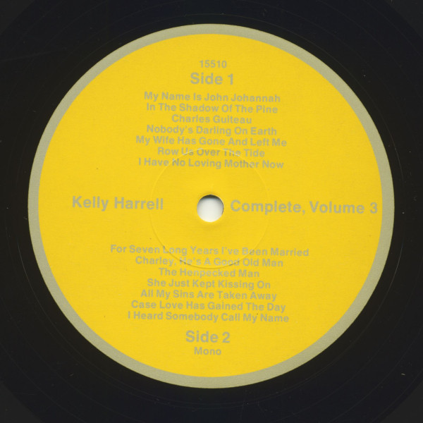 The Complete Kelly Harrell Vol.3 (LP)