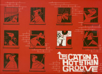 Preview: The Cat On A Hot Thin Groove Preview: The Cat On A Hot Thin Groove