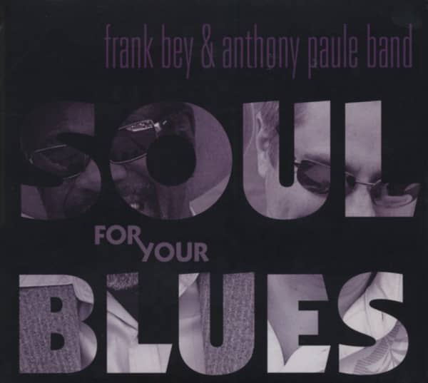 Soul For Your Blues Soul For Your Blues