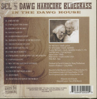 Preview: Del And Dawg - Harcore Bluegrass - In The Dawg House (CD) Preview: Del And Dawg - Harcore Bluegrass - In The Dawg House (CD)