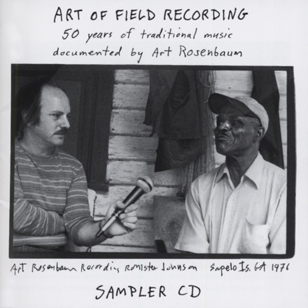 Art Of Field Recording (Art Rosenbaum)Sampler