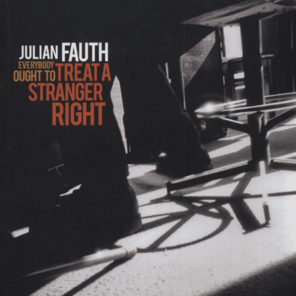 Everybody Ought To Treat Stranger Right Everybody Ought To Treat Stranger Right