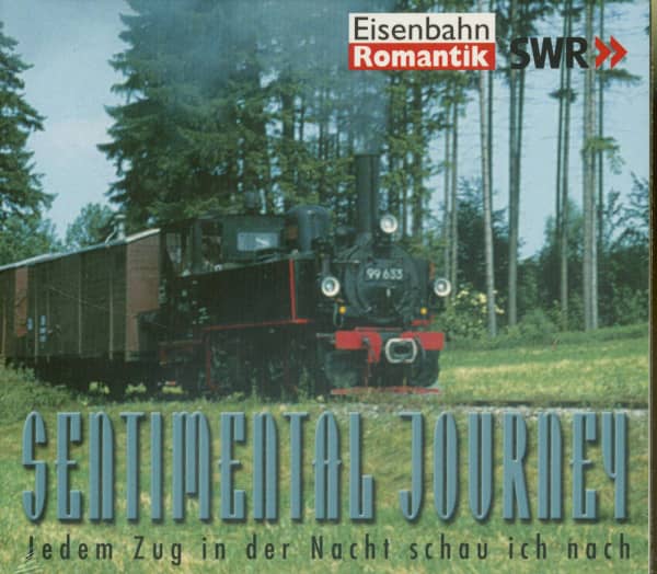 Jedem Zug in der Nacht schau ich nach - Sentimental Journey Vol.1 (CD) Jedem Zug in der Nacht schau ich nach - Sentimental Journey Vol.1 (CD)