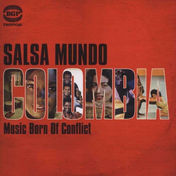 Salsa Mundo Colombia - Music Born Of Conflict