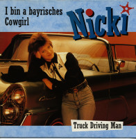 Preview: I Bin A Bayrisches Cowgirl - Truck Driving Man (Maxi, 12inch, 45rpm) Preview: I Bin A Bayrisches Cowgirl - Truck Driving Man (Maxi, 12inch, 45rpm)
