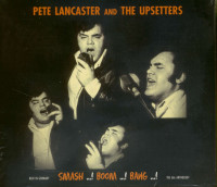 Preview: Pete Lancaster And The Upsetters (CD) Preview: Pete Lancaster And The Upsetters (CD)