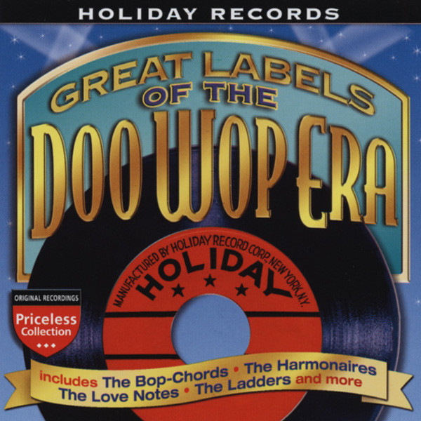 Holiday Records - Labels Of The Doo Wop Era Holiday Records - Labels Of The Doo Wop Era