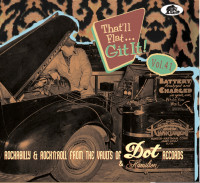 Preview: Vol.41 - That'll Flat Git It! Rockabilly & Rock 'n' Roll From The Vaults Of Dot & Hamilton Records (CD) Preview: Vol.41 - That'll Flat Git It! Rockabilly & Rock 'n' Roll From The Vaults Of Dot & Hamilton Records (CD)
