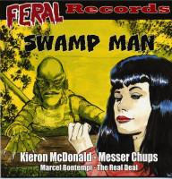 Preview: Swamp Man+ Feral Comic #6 (7inch EP, 45rpm & Comic) Preview: Swamp Man+ Feral Comic #6 (7inch EP, 45rpm & Comic)