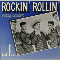 Preview: Rockin' Rollin' Vocal Groups Vol.5 (LP) Preview: Rockin' Rollin' Vocal Groups Vol.5 (LP)