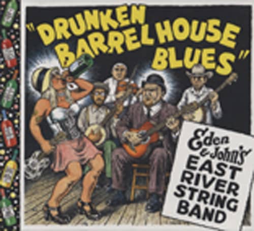 Drunken Barrelhouse Blues Drunken Barrelhouse Blues