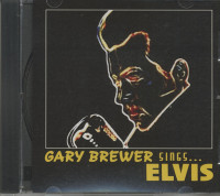 Preview: Gary Brewer Sings...Elvis (CD) Preview: Gary Brewer Sings...Elvis (CD)