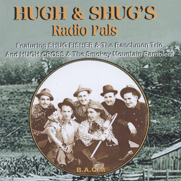 Hugh & Shug's Radio Pals Hugh & Shug's Radio Pals