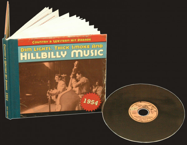 1954 - Dim Lights, Thick Smoke And Hillbilly Music
