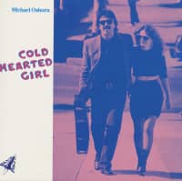 Preview: Cold Hearted Girl (LP) Preview: Cold Hearted Girl (LP)