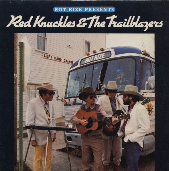 Hot Rize Presents Red Knuckles & The Trailblazers (LP) Hot Rize Presents Red Knuckles & The Trailblazers (LP)