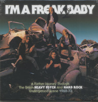 Preview: I'm A Freak 2 Baby - A Further Journey Through The British Heavy Psych And Hard Rock Underground Scene 1968-73 (3-CD Box) Preview: I'm A Freak 2 Baby - A Further Journey Through The British Heavy Psych And Hard Rock Underground Scene 1968-73 (3-CD Box)