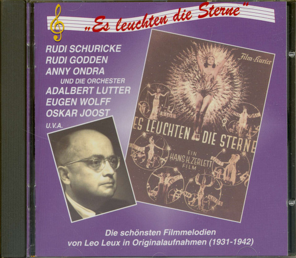 Es leuchten die Sterne - Die schönsten Filmmelodien von Leo Leux 1931-42 (CD)