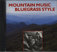 Preview: Mountain Music Bluegrass Style (CD) Preview: Mountain Music Bluegrass Style (CD)