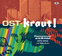 Preview: Teil 2 - OST-KRAUT! - Progressives aus den DDR-Archiven 1976-1982 (2-CD) Preview: Teil 2 - OST-KRAUT! - Progressives aus den DDR-Archiven 1976-1982 (2-CD)