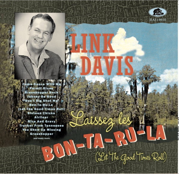 Laissez Les Bon-Ta-Ru-La (Let The Good Times Roll) (LP & CD, 10inch, 45rpm)