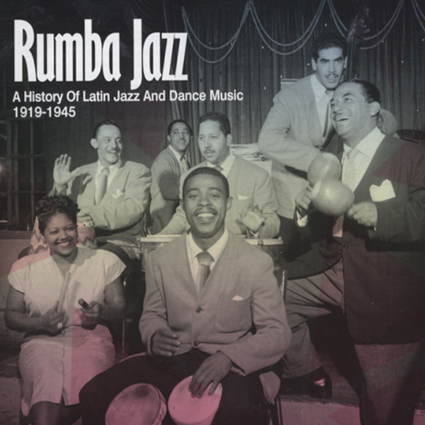 Rumba Jazz 1919-1945 (2-CD)