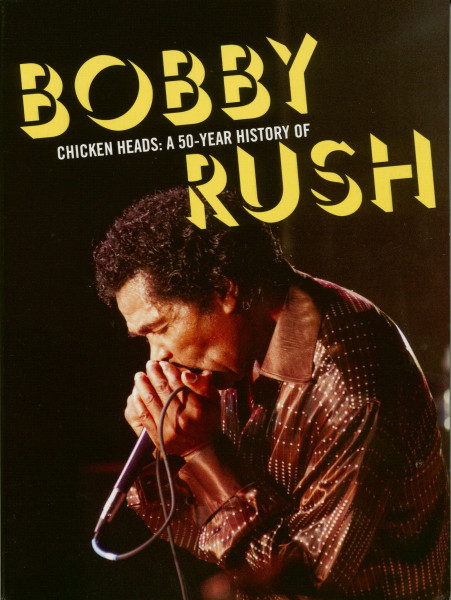 Chicken Heads: A 50 Year History of Bobby Rush (4-CD) Chicken Heads: A 50 Year History of Bobby Rush (4-CD)