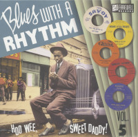 Preview: Blues With A Rhythm Vol.5 - How Wee, Sweet Daddy! (LP, 10inch) Preview: Blues With A Rhythm Vol.5 - How Wee, Sweet Daddy! (LP, 10inch)