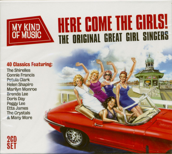 My Kind Of Music - Here Come The Girls! - The Orignal Great Girl Singers (2-CD)