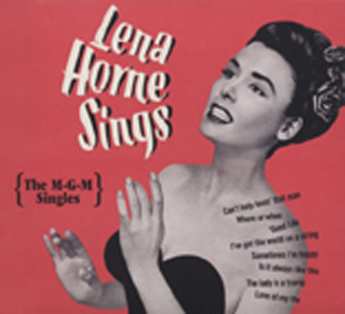 Lena Horn Sings - The MGM Singles Lena Horn Sings - The MGM Singles