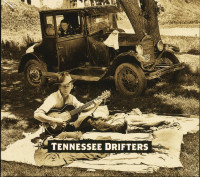Preview: Tennessee Drifters (CD) Preview: Tennessee Drifters (CD)