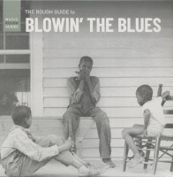 Preview: The Rough Guide To Blowin' The Blues (LP) Preview: The Rough Guide To Blowin' The Blues (LP)