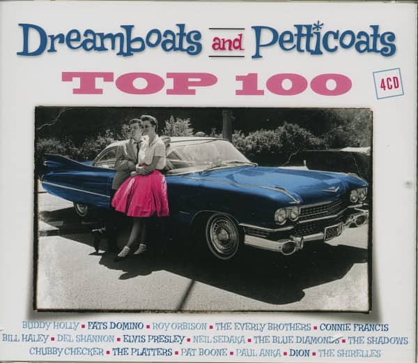 Dreamboats and Petticoats - Top 100 (4-CD) Dreamboats and Petticoats - Top 100 (4-CD)