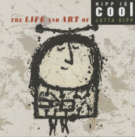 Preview: The Life And Art Of Jutta Hipp (6-CD,1-DVD-Box) Preview: The Life And Art Of Jutta Hipp (6-CD,1-DVD-Box)